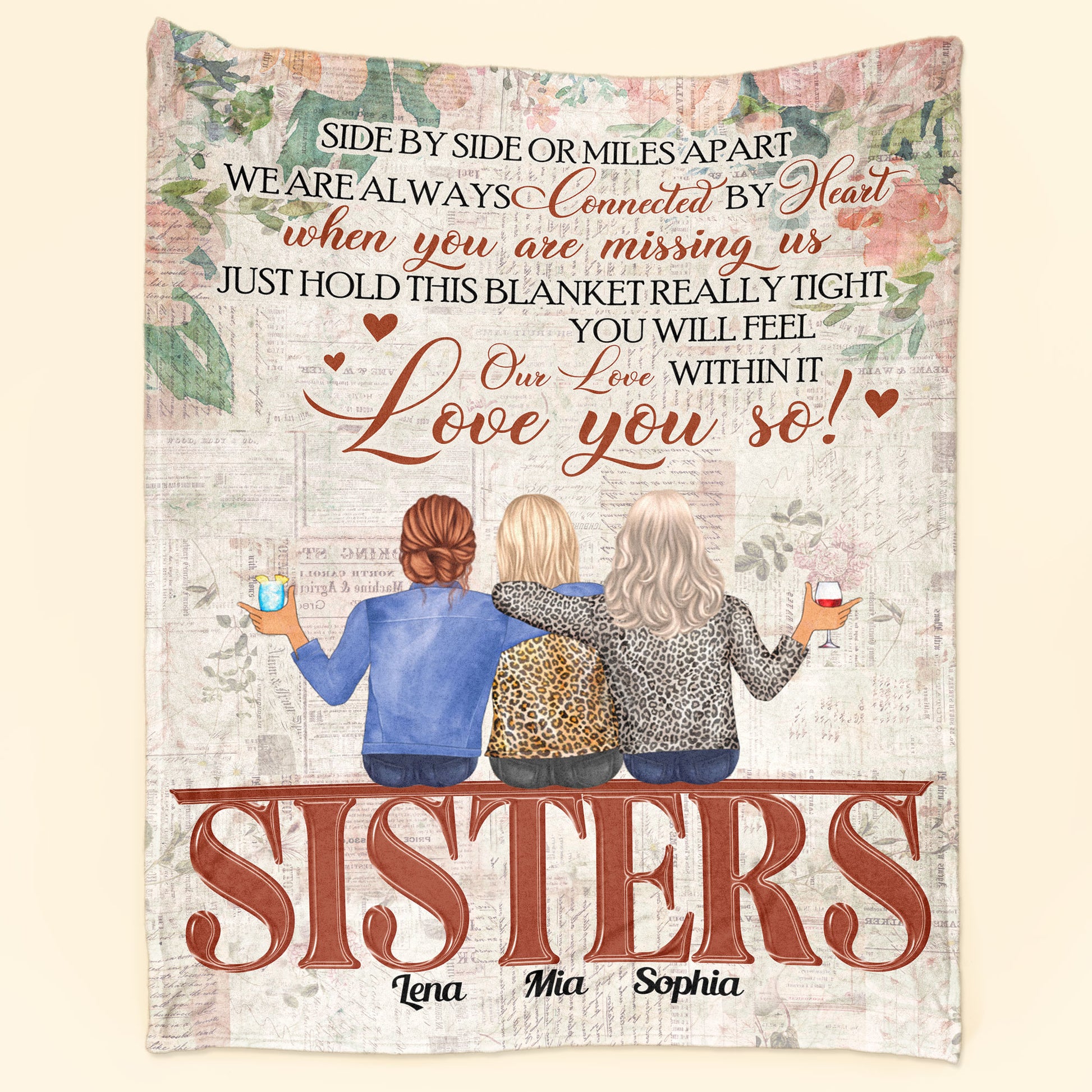 Sisters Are Always Connected By Heart - Personalized Blanket - Birthday Gift For Her, Sisters, Family Members, Girls
