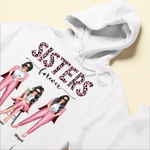 Sisters, Besties Forever - Personalized Shirt