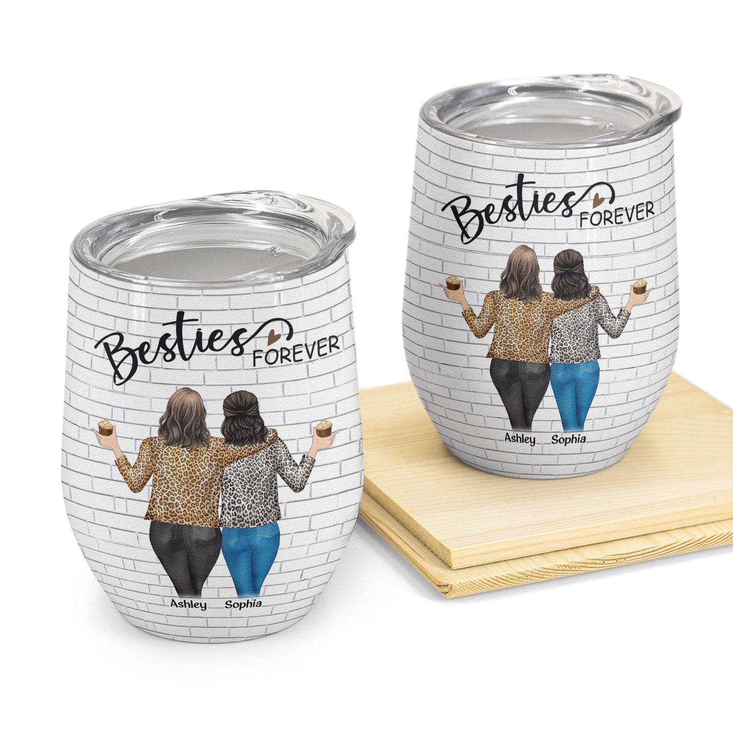 Sisters - Besties Forever - Personalized Wine Tumbler - Birthday, Loving Gift For Sisters, Sistas, Besties, Soul Sisters