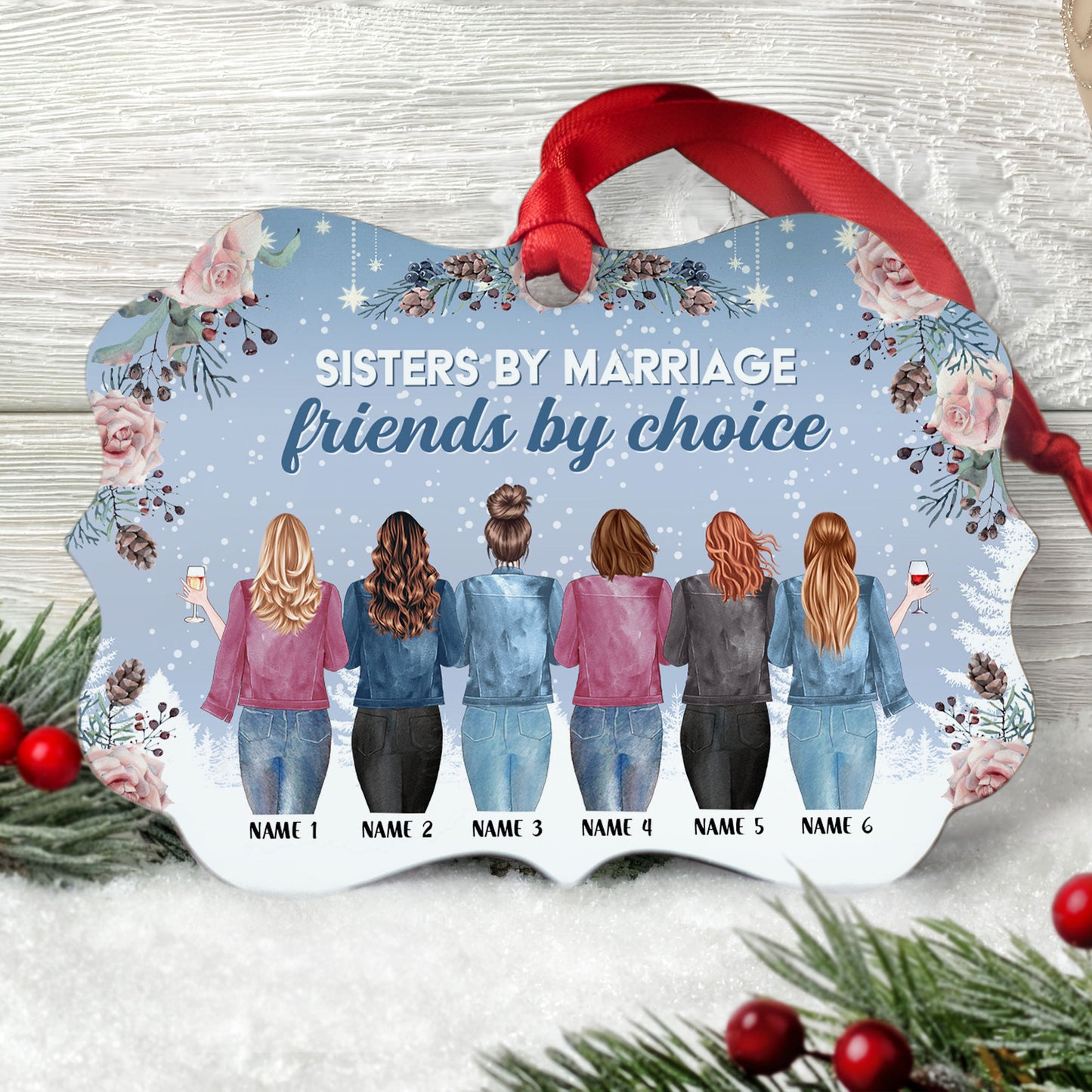 Sisters By Marriage Friends By Choice - Personalized Aluminum Ornament - Christmas Gift For Sisters-in-law