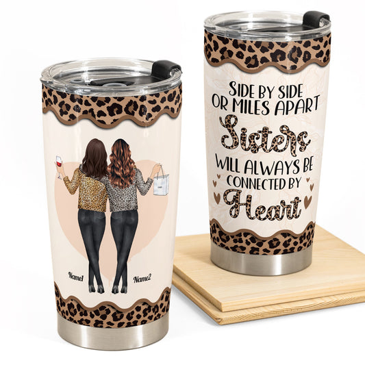 Sisters Forever - Personalized Tumbler Cup - Birthday Gift For Sisters, Sistas