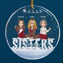 Sisters Forever - Personalized Sister Ornament