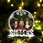 Sisters Forever - Personalized Custom Shaped Acrylic Ornament - Christmas Gift For Family, Sisters, Brothers