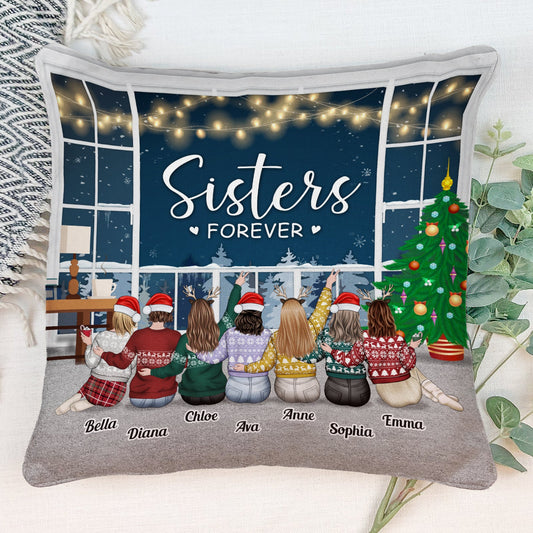 Sisters Forever - Personalized Pillow - Christmas Gift For Sisters, Besties, Friends, Family