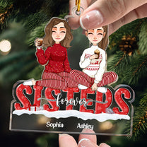 Sisters Forever - Version 6 - Personalized Acrylic Ornament