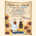 Sisters In Heart - Personalized Blanket - Birthday, Friendship Day Gift For Besties, Friends, Soul Sisters, Girl