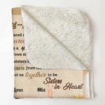Sisters In Heart - Personalized Blanket - Birthday, Friendship Day Gift For Besties, Friends, Soul Sisters, Girl