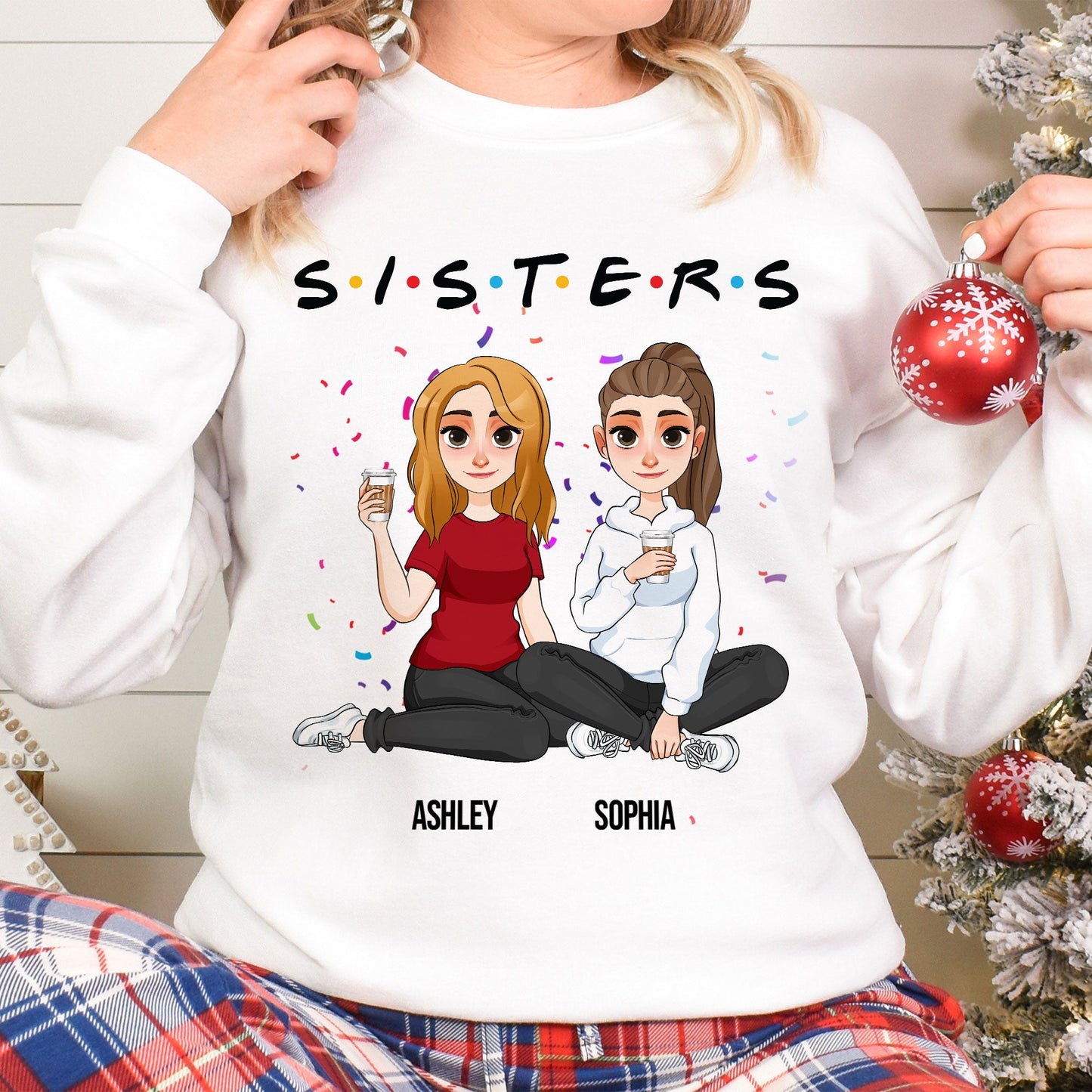 Sisters - Limited Version - Personalized Shirt