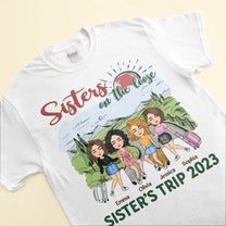 Sisters On The Loose - Personalized Shirt