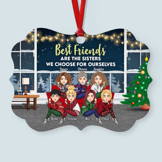 Sisters We Choose For Ourselves - Personalized Aluminum Ornament - Christmas Gift For Friends, Besties, Soul Sisters