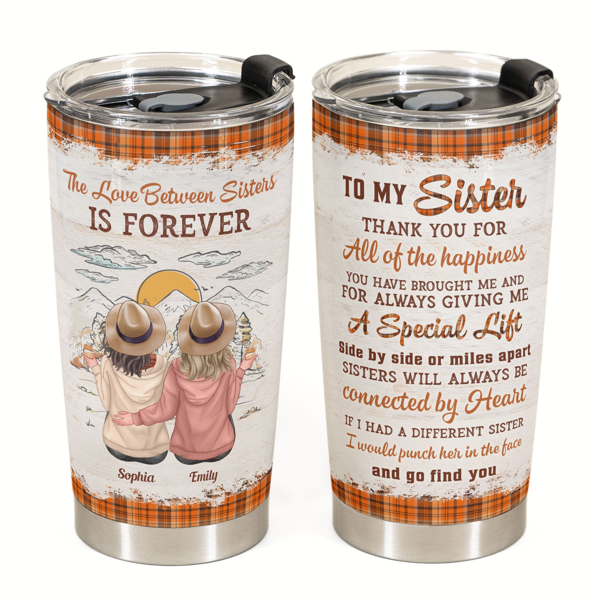 Sisters Will Always Be Connected By Heart - Personalized Tumbler Cup