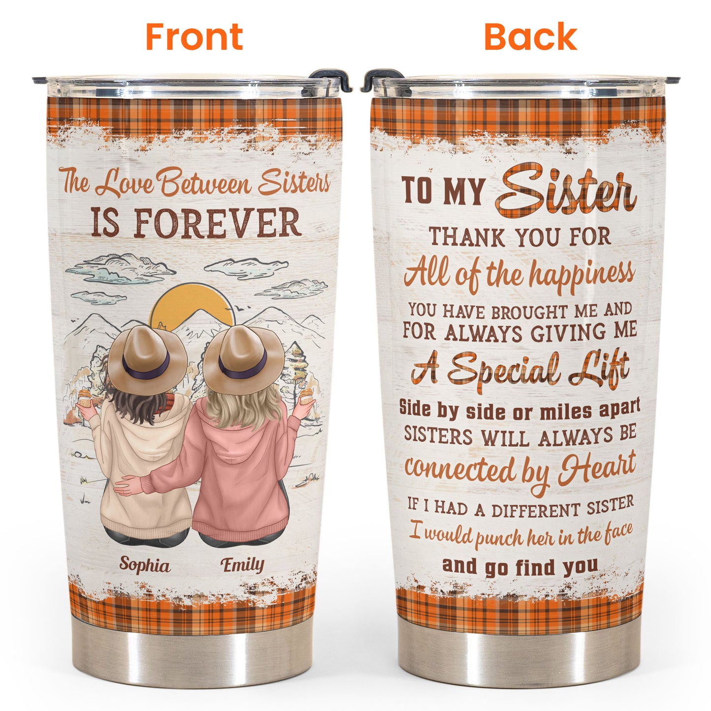 Sisters Will Always Be Connected By Heart - Personalized Tumbler Cup