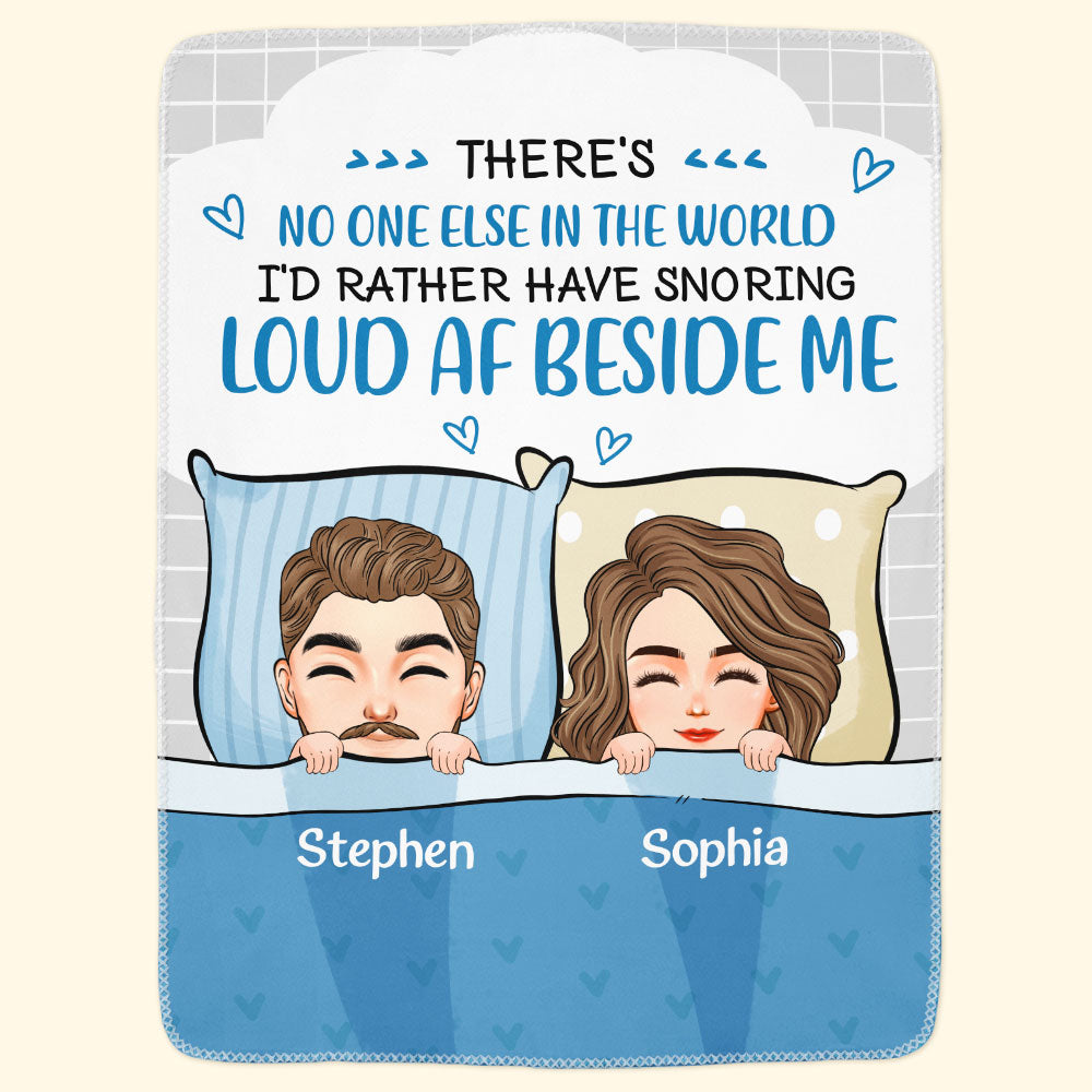 Snoring Loud Beside Me - Personalized Blanket - Anniversary, Valentine, New Year Gift For Couple, Husband, Wife, Lover, Boyfriend, Girlfriend 