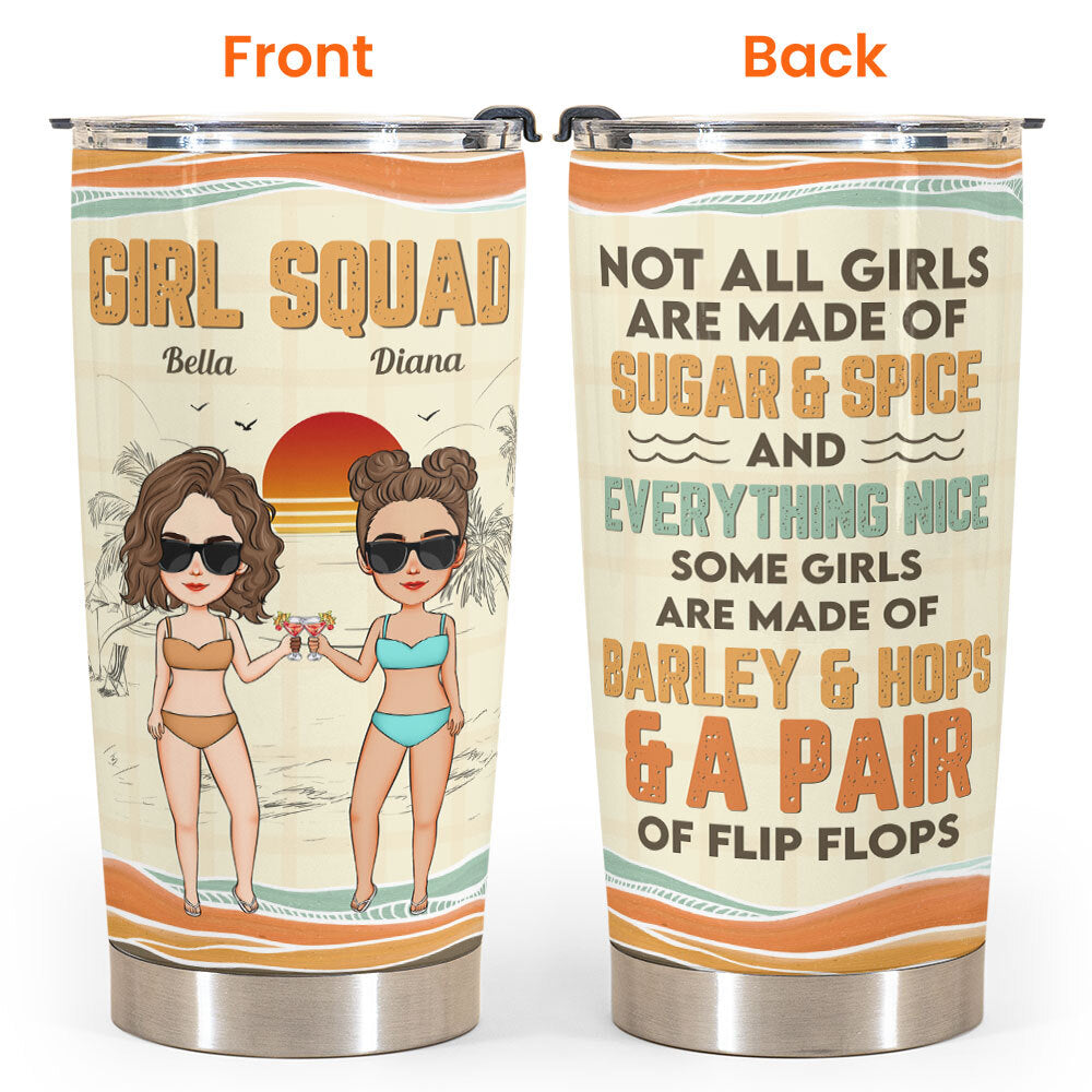 Some Girls Are Made Of Flip Flops - Personalized Tumbler Cup