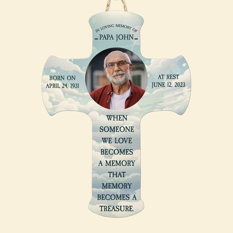 Someone We Love Becomes A Memory - Personalized Wood Sign