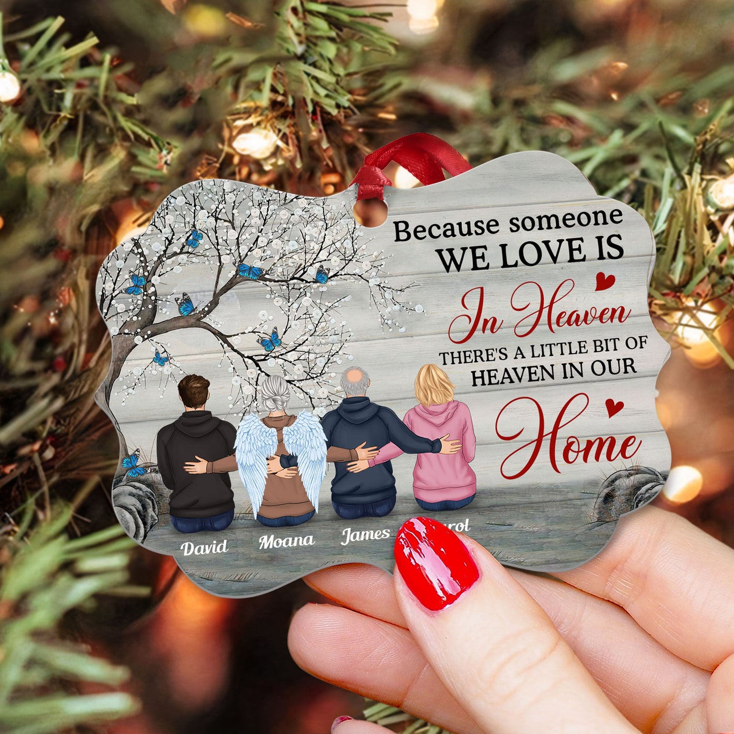 Someone We Love Is In Heaven  - Personalized Aluminum Ornament - Memorial Gift For Family, Remembrance, Grief Gift, Sympathy Gift