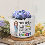 Sometimes You Forget You Are Awesome - Personalized Ceramic Plant Pot With Tray