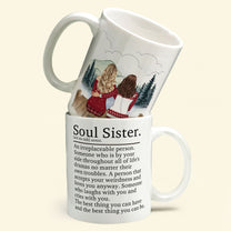 Soul Sister An Irreplacable Person - Personalized Mug - Christmas Gift For Friends, Best Friends, Besties