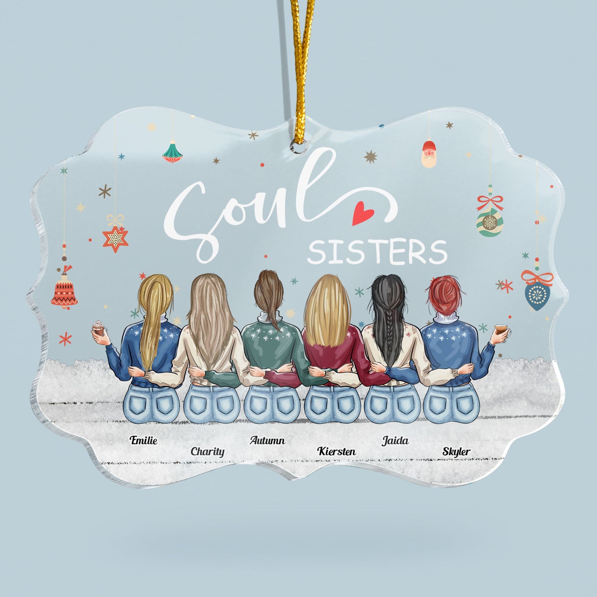 https://macorner.co/cdn/shop/products/Soul-Sisters-Personalized-Acrylic-Ornament-Christmas-New-Year-Gift-For-Sisters-Sistas-Besties-Soul-Sisters-_5.jpg?v=1666926544&width=1946