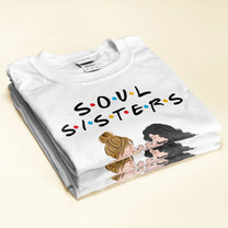 Soul Sisters - Personalized Shirt - Gift For Besties - Girl Side View