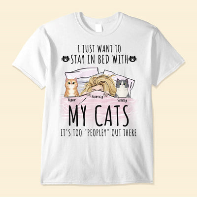 Stay In Bed With My Cats - Personalized Shirt - Peeking Cats