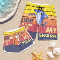 Stop Staring At My Shark- Personalized Couple Beach Shorts