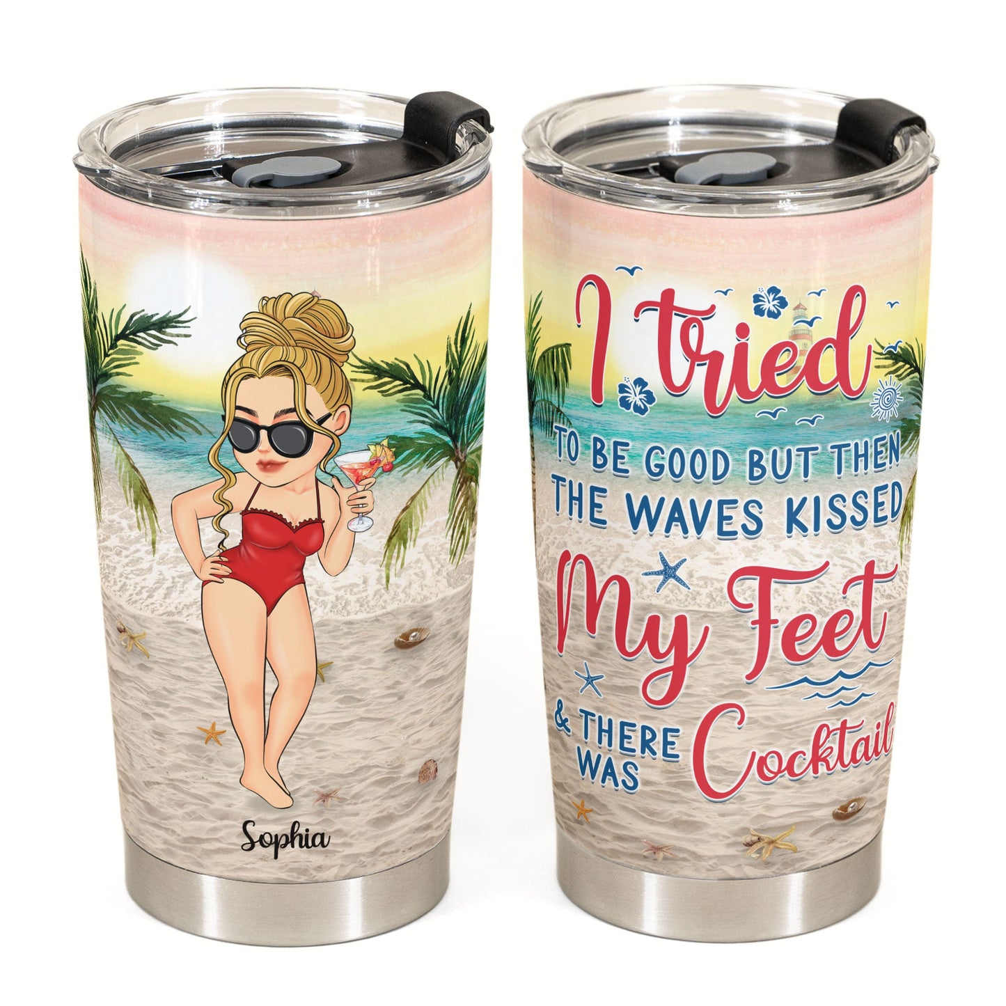 Summer Beach - I Tried To Be Good - Personalized Tumbler Cup - Birthday, Funny, Summer, Vacation Gift For Her, Girl, Woman, Beach Lovers, Nature Lover 