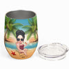Sun, Sand And A Drink In My Hand - Personalized Wine Tumbler