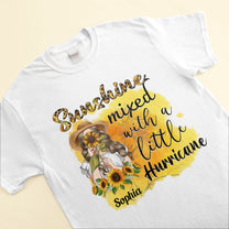 Sunshine Mixed With A Little Hurricane - Personalized shirt - Birthday Gift For Girl, Woman, Hippie, Country Girl - Sunflower Girl