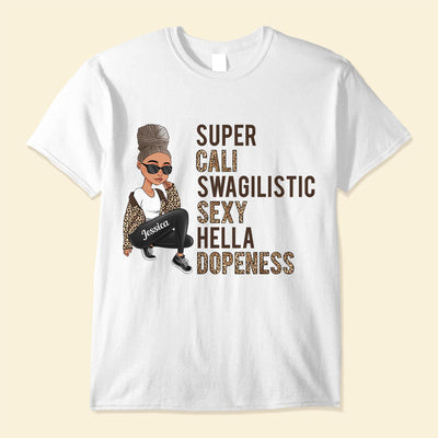 Super Cali Swagalistic - Personalized Shirt - Sassy Girl