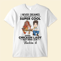 Super Cool Chicken Lady - Personalized Shirt - Birthday, Mother's Day Gift For Her, Girl, Woman , Chicken Lady