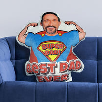 Super Dad For Best Dad Ever - Personalized Photo Custom Shaped Pillow