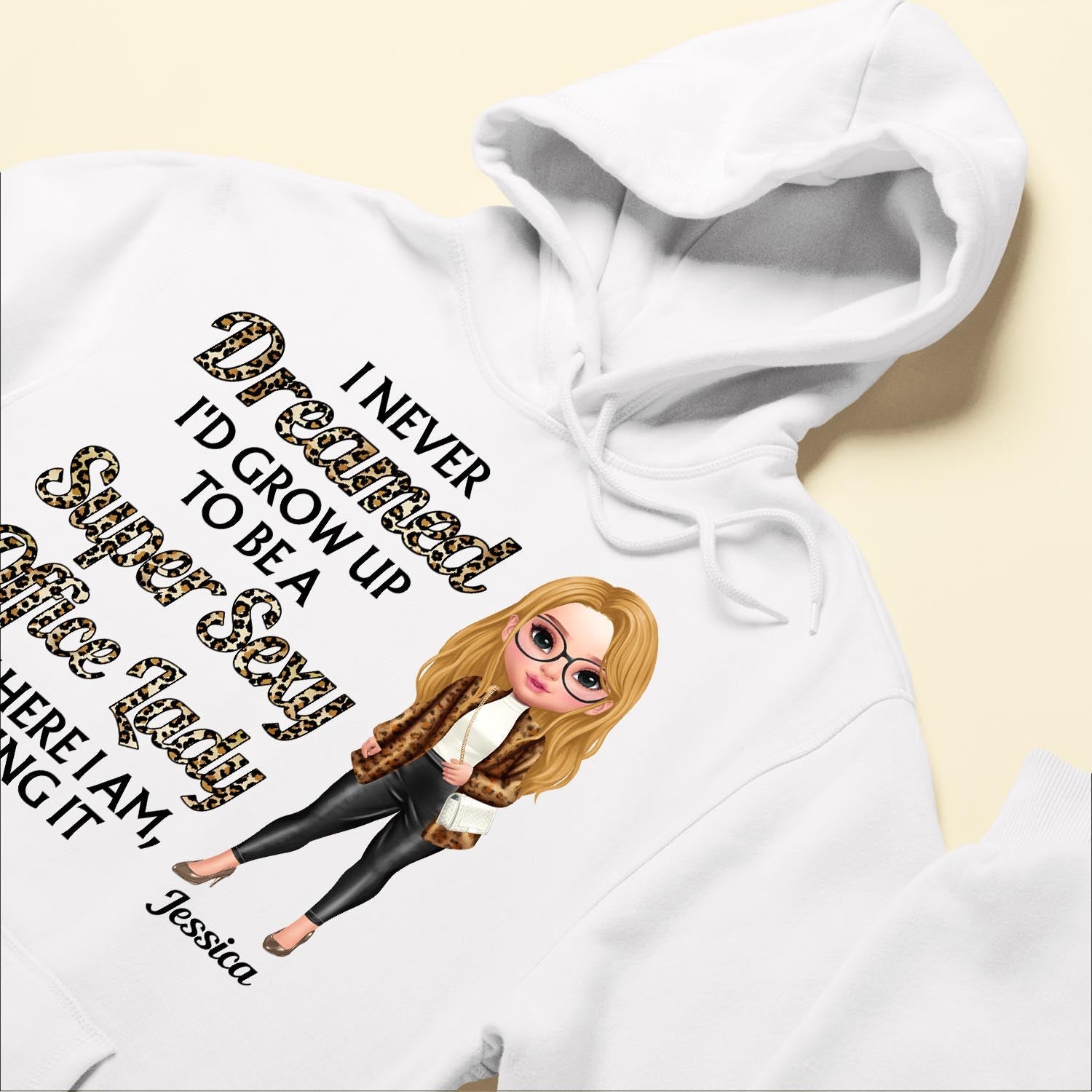 Super Sexy Office Lady - Personalized Shirt - Birthday Gift For Girls, Women, Office Lady  - Fashion Girls