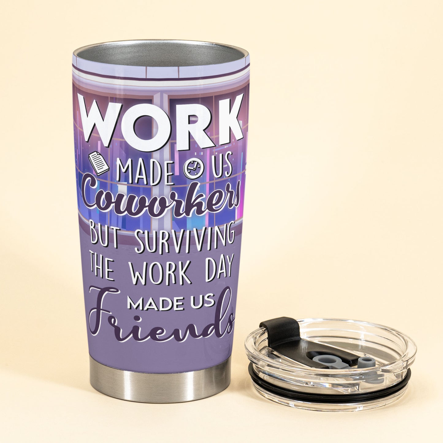 Surviving The Work Day Made Us Friends - Personalized Tumbler Cup - Birthday, Funny Gift For Colleagues, Employees, Friends