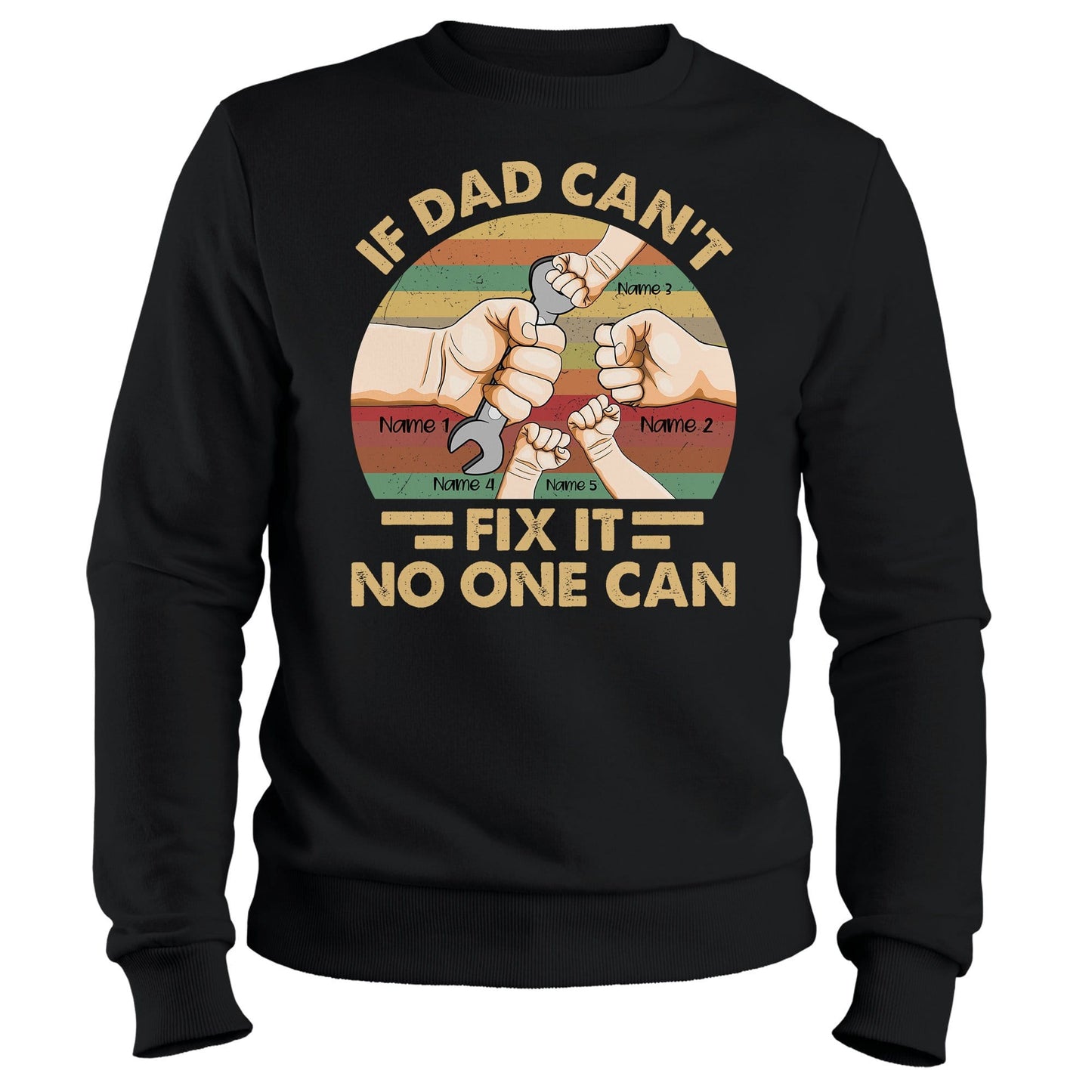 If Dad Can't Fix It No One Can Shirt-Macorner