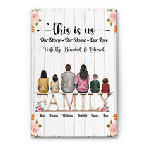 This Is Us, Our Story-Our Home-Our Love - Personalized Poster/Wrapped Canvas