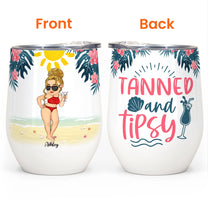 Tanned And Tipsy New Version - Personalized Wine Tumbler - Birthday, Funny, Summer Gift For Her, Girl, Woman, Beach Lovers