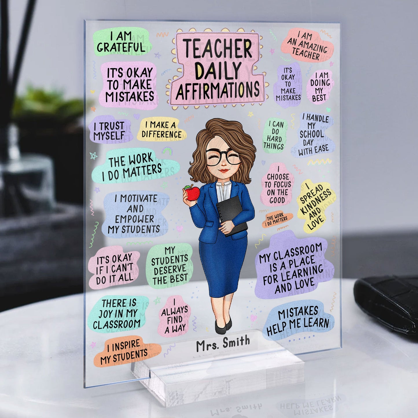 Teacher Daily Affirmations - Personalized Acrylic Plaque