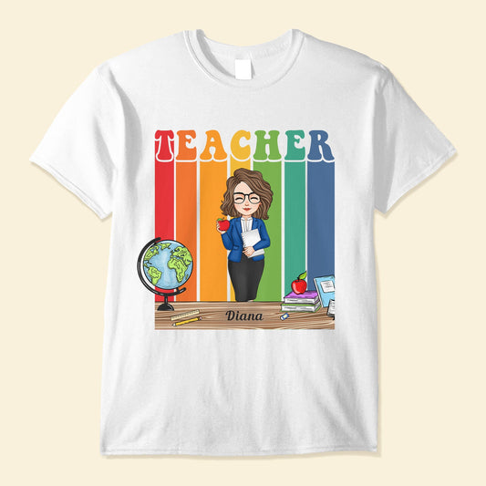 Teacher Life - Personalized Shirt