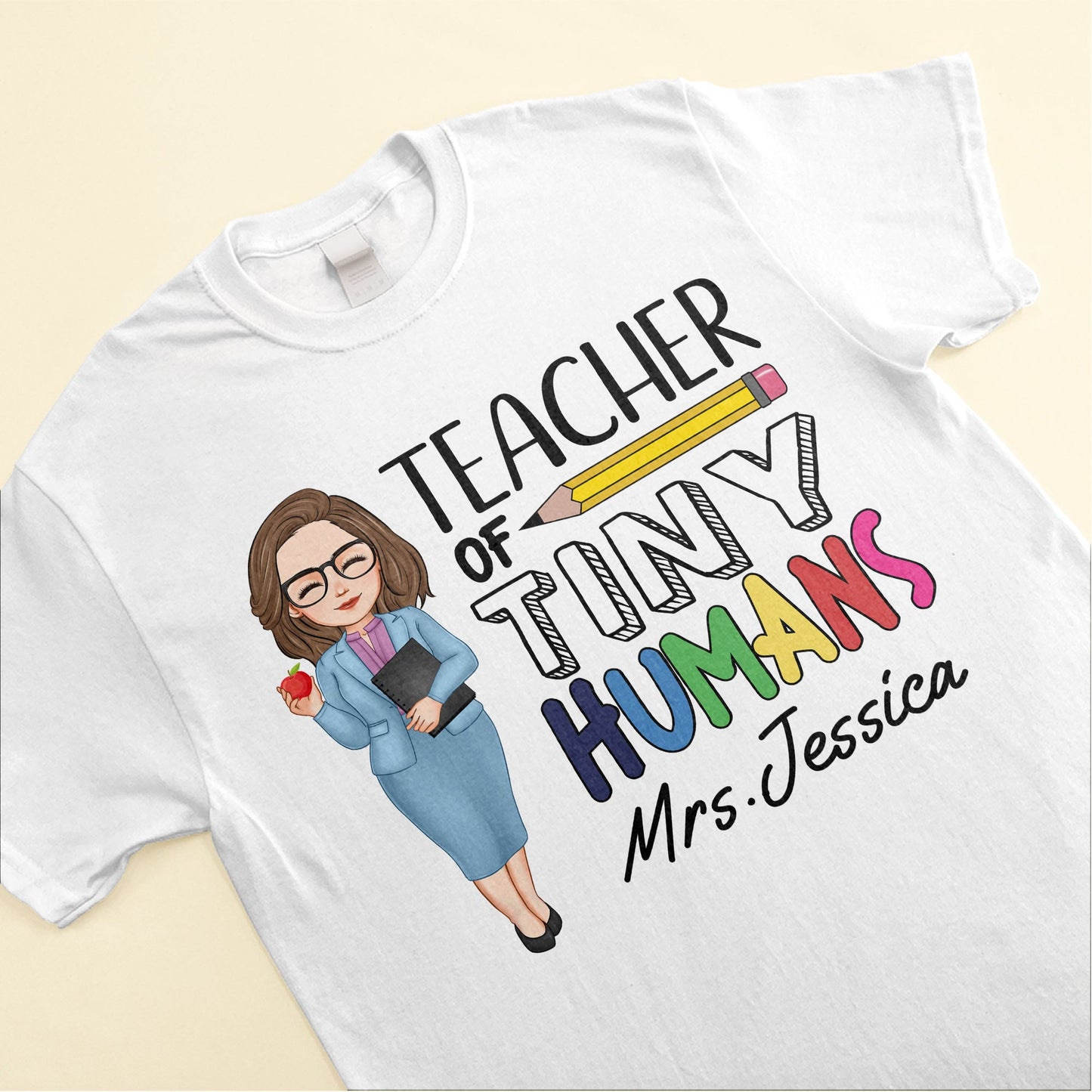 Teacher Of Tiny Humans - Personalized Shirt