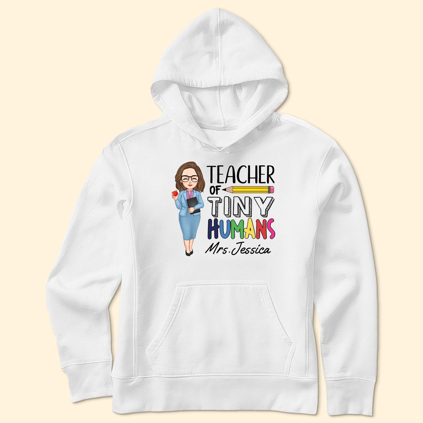 Teacher Of Tiny Humans - Personalized Shirt