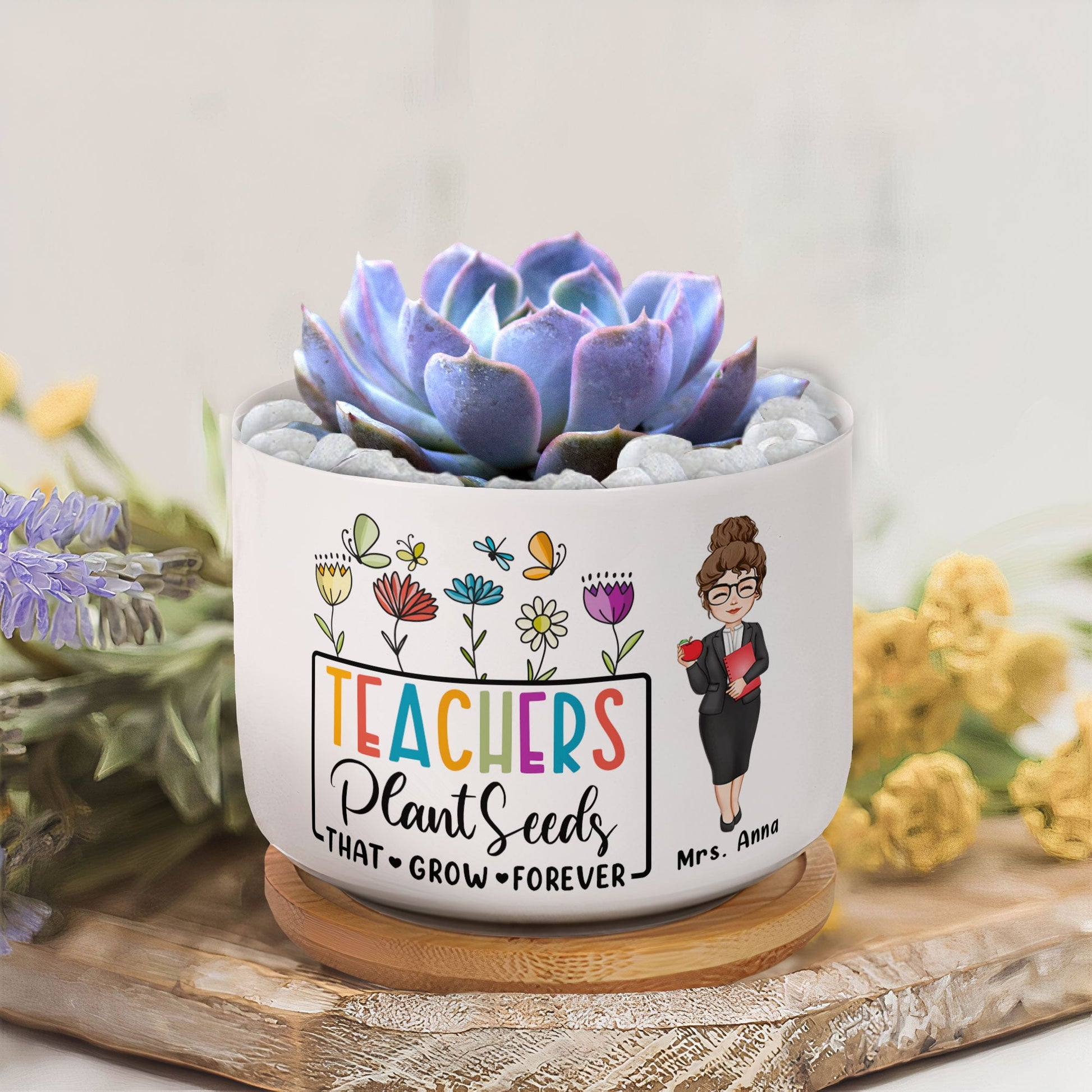 teachers plant seeds that grow forever Teachers Plant Seeds That Grow Forever