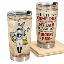 Thank You For Being My Biggest Fan - Personalized Tumbler Cup