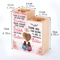 Thank You For Being My Unbiological Sister - Personalized Wood Candle Holder - Birthday, Loving Gift For Besties, Friends, BFFs, Sisters