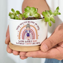 Thank You For Helping Me Grow, Boss - Personalized Ceramic Plant Pot With Tray