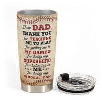 Thank You For Teaching Me To Play  - Personalized Tumbler Cup - Father's Day, Birthday, Baseball Gift For Dad, Father, Daughter, Son 