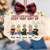 Thanks For Being Awesome Friends - Personalized Wooden Ornament With Bow