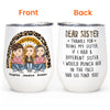 Thanks For Being My Sister - Personalized Wine Tumbler - Birthday, Loving Gift For Sisters, Sistas