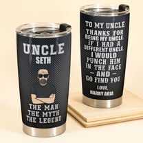 Thanks For Being My Uncle - Personalized Tumbler Cup - Gift For Uncle