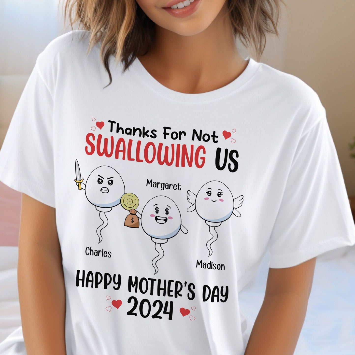 Thanks For Not Swallowing Us Happy Mother's Day 2024 - Personalized Shirt